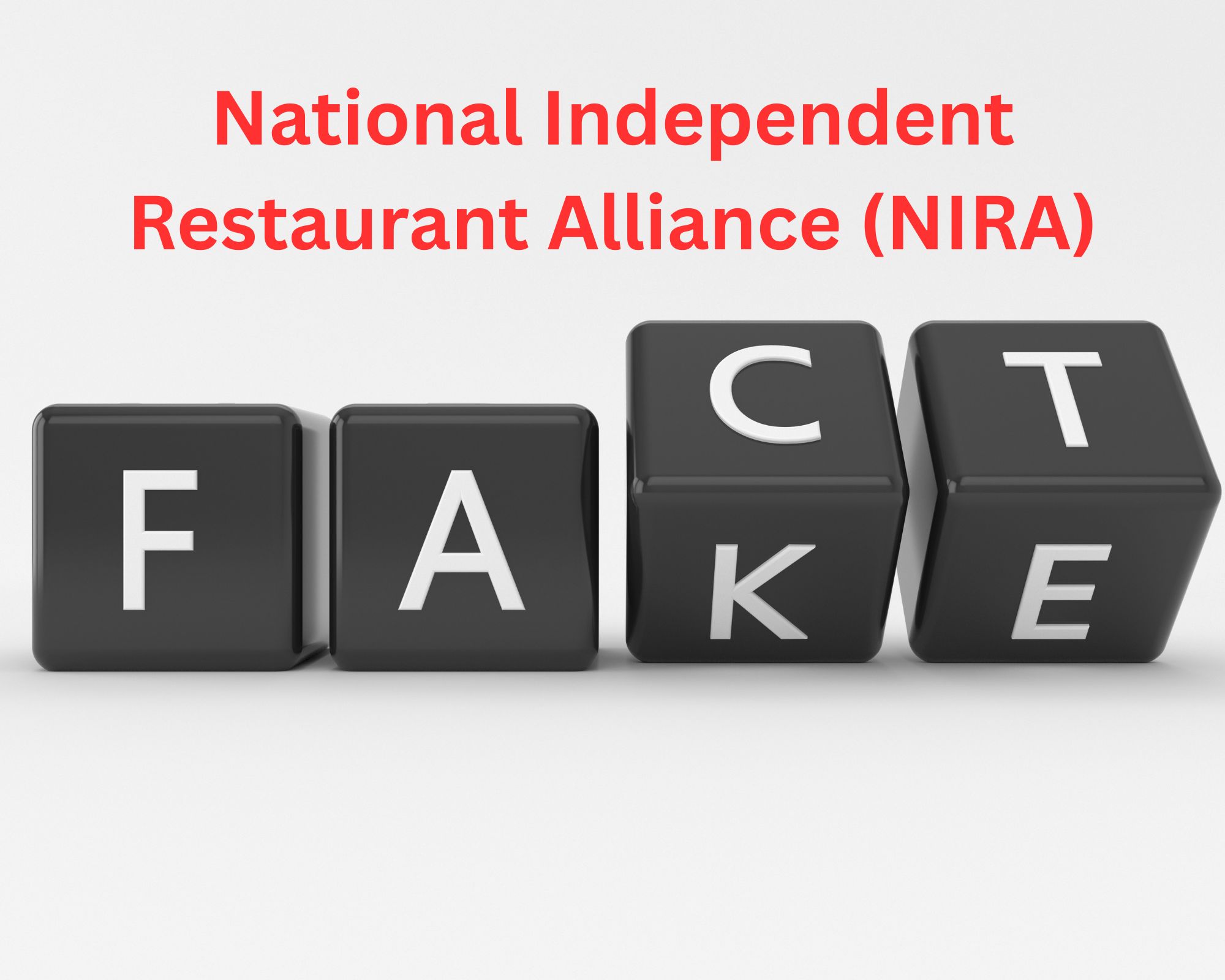 NIRA fact check. National Independent restaurant alliance